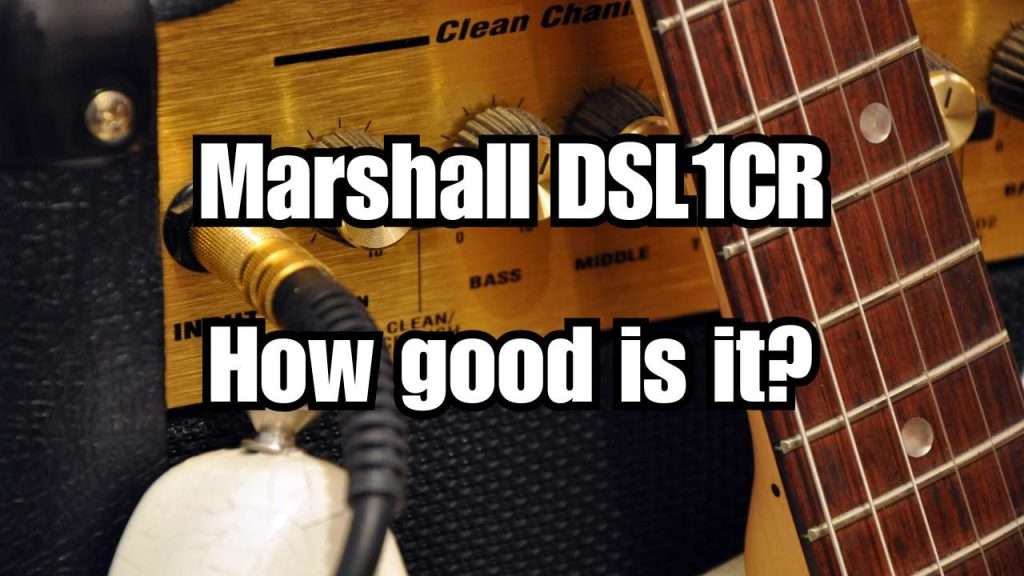 marshall dsl1cr combo amp review